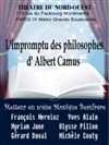 l'Impromptu des philosophes - Théâtre du Nord Ouest