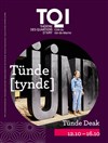 Tünde [tynde] - Théâtre des Quartiers d'Ivry - Le Lanterneau