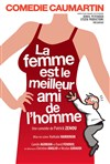 La Femme est le meilleur ami de l'homme - Comédie Caumartin