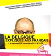 Pierre Mathues dans La Belgique expliquée aux Français - Théâtre du Millénaire