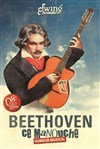 Beethoven, Ce Manouche - Rouge Gorge