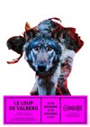 Le Loup de Valberg - Théâtre du Chariot