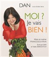 Dan dans Moi ? Je vais bien ! - La Cible