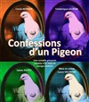 Confessions d'un pigeon - Théâtre des Grands Enfants 