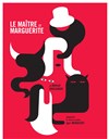 Le maître et marguerite - Centre culturel et sportif de La Roquette sur Siagne