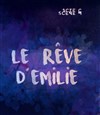 Le rêve d'Émilie - Le Carré 30