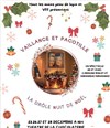 Vaillance et Pacotille : La Drôle de Nuit de Noël - La Chocolaterie