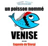 Un poisson nommé Venise - Espace Rachi