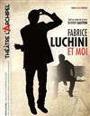 Olivier Sauton dans Fabrice Luchini et moi - L'Archipel - Salle 1 - bleue