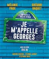 Je m'appelle Georges - Théâtre Actuel