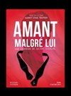 Amant malgré lui - Péniche Théâtre Story-Boat