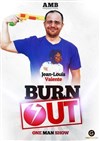 Jean-Louis Valente dans Burn out - L'Imprimerie