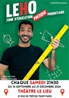 Leho dans ZEPP, Zone d'éducation presque prioritaire ! - Le Lieu