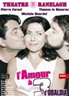 L'amour à trois - Théâtre le Ranelagh