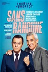 Sans rancune - Théâtre Hébertot