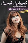 Sarah Schwab dans Du rêve à la réalité - Théâtre à l'Ouest de Lyon