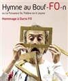 L'hymne au Bouf-Fo-n ou la puissance du théâtre en 6 leçons - Carré Rondelet Théâtre