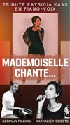 Mademoiselle chante... - Théâtre L'Alphabet