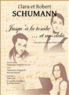 Clara et Robert Schumann, jusqu'à la tombe et au-delà - Théâtre Odyssée