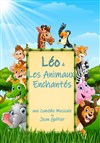 Léo et les animaux enchantés - La Comédie de Nîmes