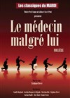 Le médecin malgré lui - Kawa Théâtre