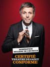 Stéphane Guillon dans Certifié conforme - Théâtre Déjazet