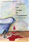 Les larmes de clytemnestre - ABC Théâtre