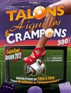 Talons Aiguilles et Crampons - Alambic Comédie