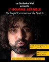 L'homme Affable - Théâtre l'impertinent