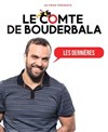 Le Comte de Bouderbala 3 - Le République - Grande Salle