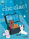 Clic clac ! - Théâtre des Préambules