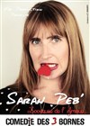 Sarah Péb' dans Looseuse de l'amour - Comédie des 3 Bornes