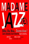 Madame Jazz(e) - Ambigu Théâtre