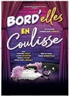 Bord'elles en coulisses - We welcome 