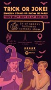 Halloween English Comedy Show in Paris - La Pomme d'Eve