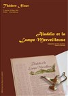 Aladdin et la Lampe Merveilleuse - Théâtre Nout