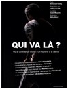 Qui va là ? - Théâtre Le Vieux Sage