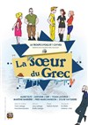 La soeur du Grec - Centre Culturel Jacques Prévert