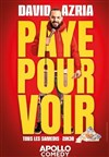 David Azria dans Paye pour voir - Apollo Comedy - salle Apollo 90