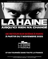 La Haine | La Comédie musicale - La Seine Musicale - Grande Seine