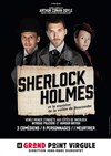 Sherlock Holmes et le mystère de la vallée de Boscombe - Le Grand Point Virgule - Salle Apostrophe