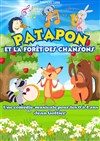 Patapon et la forêt des chansons - Comédie de Besançon