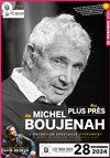 Au plus près de Michel Boujenah - Les trois Ducs