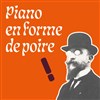 Piano en forme de poire - Théâtre du Pavé