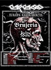 CARCASS + Brujeria + Rotten Sound - Victoire 2