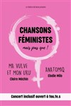 Chansons féministes, mais pas que ! - Théâtre 100 Noms - Hangar à Bananes