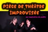 Pièce de théâtre improvisée - Maison de Quartier de la Ferme de Croze