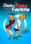 Dans la peau de ma femme - Le Cadran