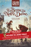 Le Bossu de Notre Dame - Gaité Montparnasse