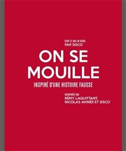 On se mouille Thtre 100 Noms - Hangar  Bananes Affiche